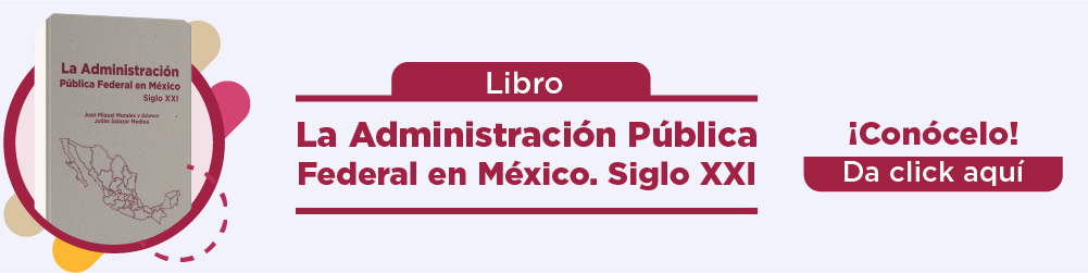 La Administración Pública Federal en México